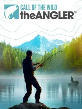 Call of the Wild: The Angler title over a man fishing from a rock beside a misty mountain lake.