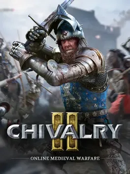 Chivalry 2 title with an armored knight raising a sword in the middle of a medieval battlefield.