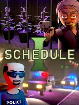 Schedule I title with a cartoon figure holding a gun among plants, and a police officer by patrol cars below.