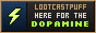 LootCastPuff: here for the dopamine